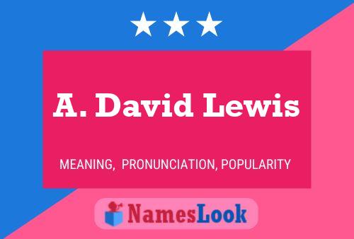 Постер имени A. David Lewis