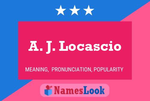 Постер имени A. J. Locascio