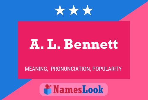 Постер имени A. L. Bennett