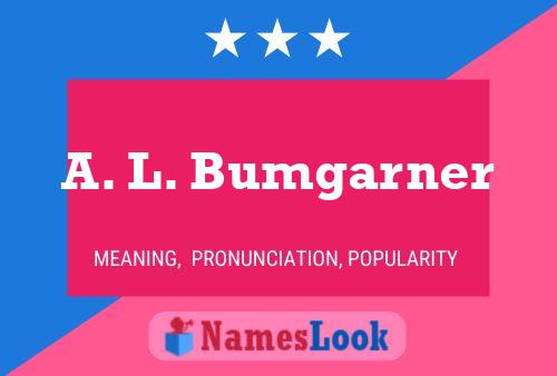 Постер имени A. L. Bumgarner