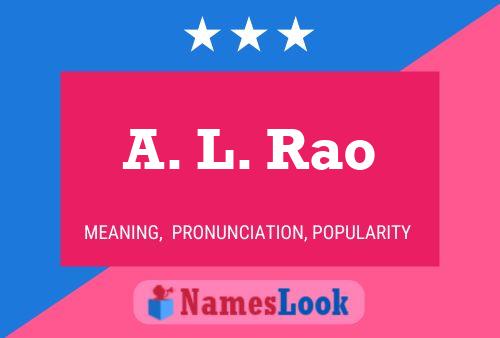 Постер имени A. L. Rao