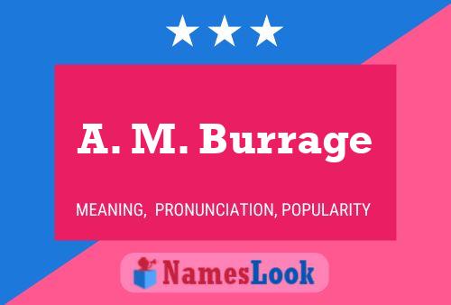 Постер имени A. M. Burrage