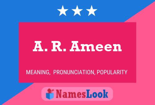 Постер имени A. R. Ameen