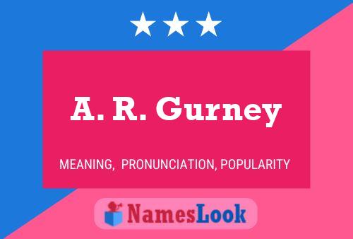 Постер имени A. R. Gurney