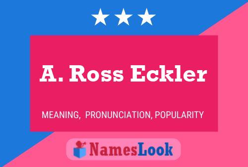 Постер имени A. Ross Eckler