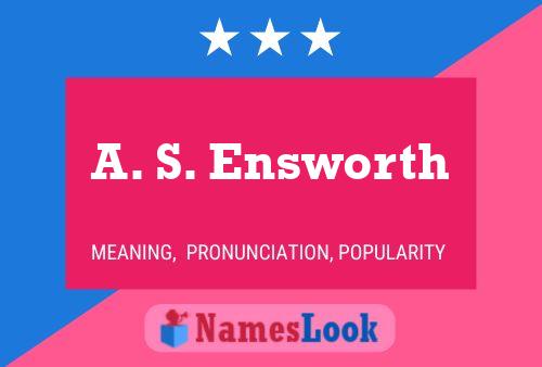 Постер имени A. S. Ensworth