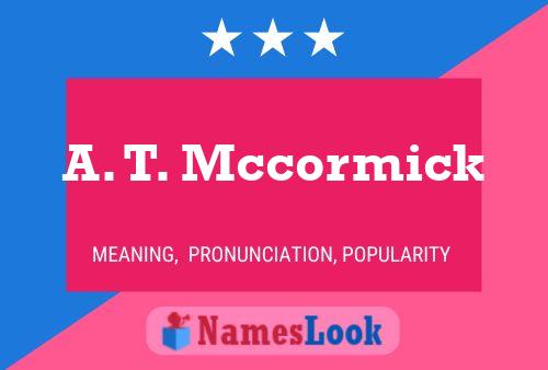 Постер имени A. T. Mccormick