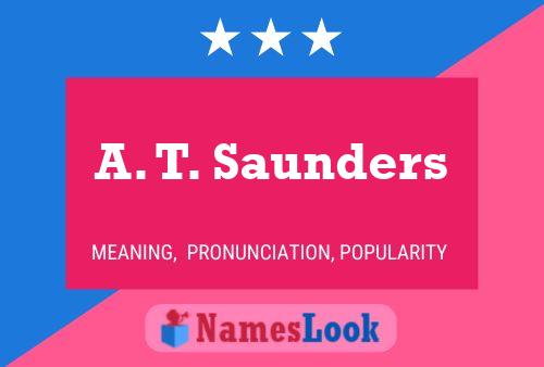 Постер имени A. T. Saunders