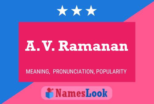 Постер имени A. V. Ramanan