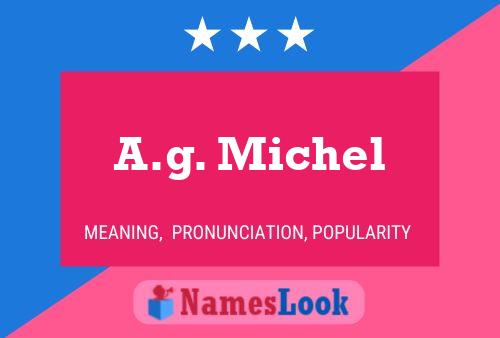 Постер имени A.g. Michel