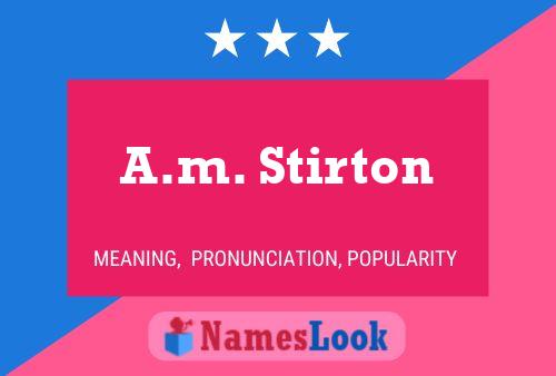 Постер имени A.m. Stirton