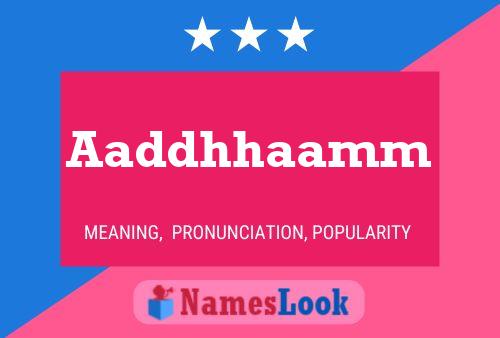 Постер имени Aaddhhaamm