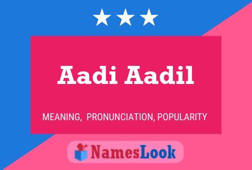 Постер имени Aadi Aadil