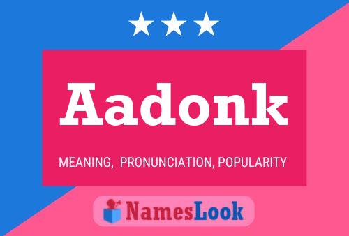 Постер имени Aadonk