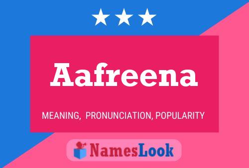 Постер имени Aafreena