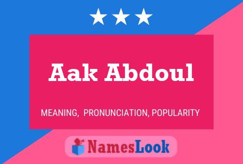 Постер имени Aak Abdoul