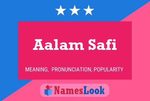 Постер имени Aalam Safi