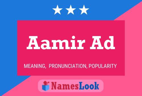 Постер имени Aamir Ad