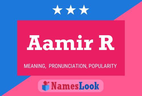 Постер имени Aamir R