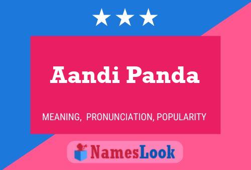 Постер имени Aandi Panda