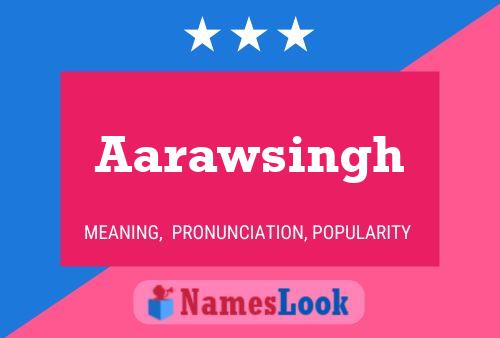 Постер имени Aarawsingh