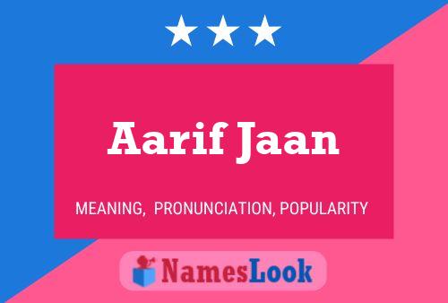 Постер имени Aarif Jaan