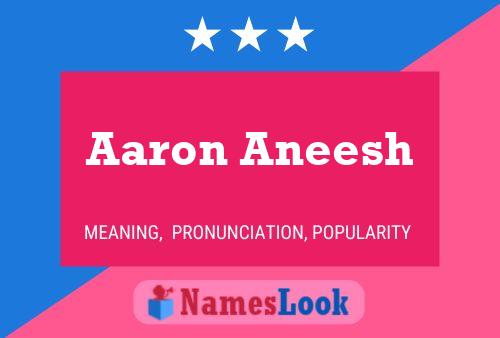 Постер имени Aaron Aneesh