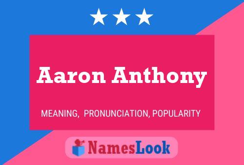 Постер имени Aaron Anthony