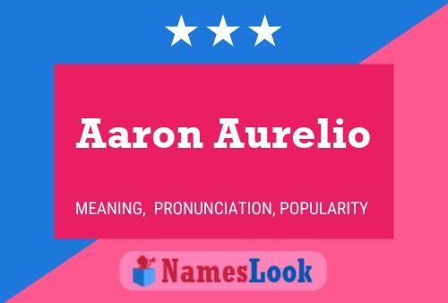 Постер имени Aaron Aurelio