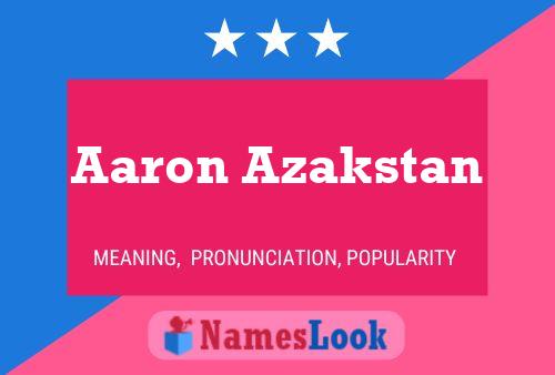 Постер имени Aaron Azakstan