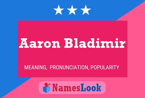 Постер имени Aaron Bladimir