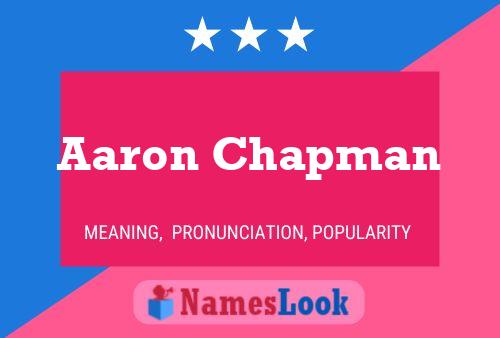 Постер имени Aaron Chapman