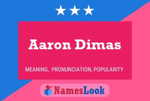 Постер имени Aaron Dimas