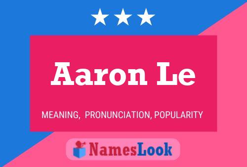 Постер имени Aaron Le