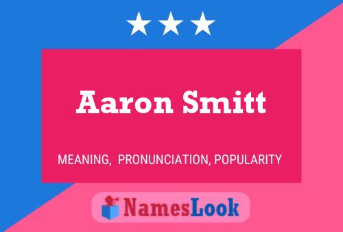 Постер имени Aaron Smitt