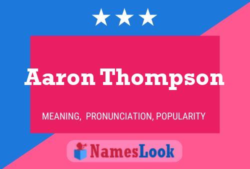 Постер имени Aaron Thompson