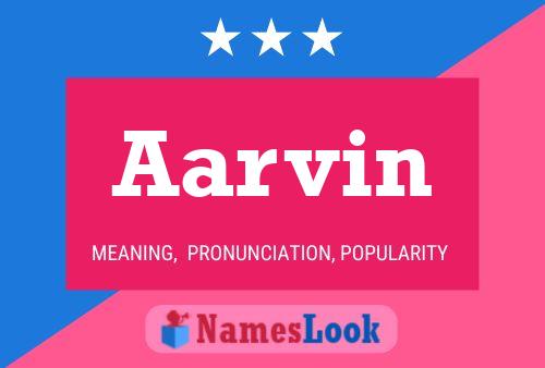 Постер имени Aarvin