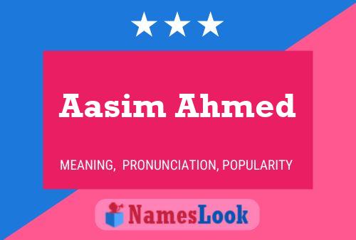 Постер имени Aasim Ahmed