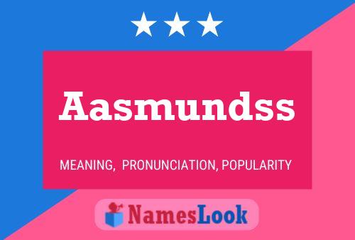 Постер имени Aasmundss