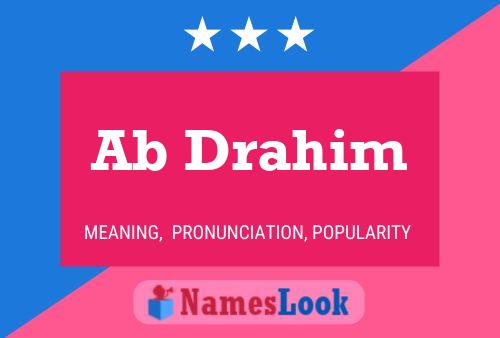 Постер имени Ab Drahim