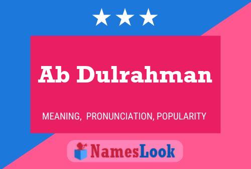 Постер имени Ab Dulrahman