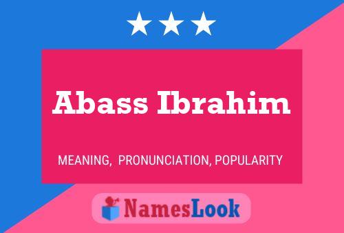 Постер имени Abass Ibrahim