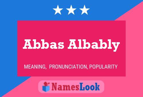 Постер имени Abbas Albably