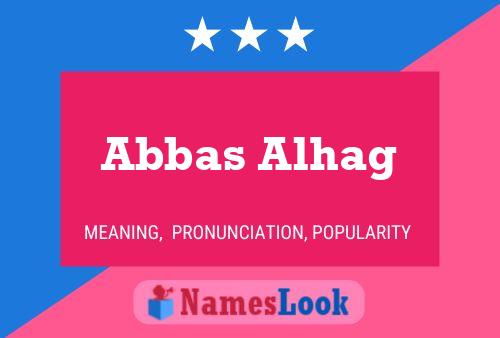 Постер имени Abbas Alhag