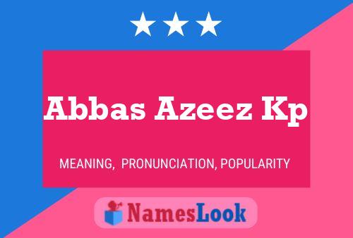 Постер имени Abbas Azeez Kp