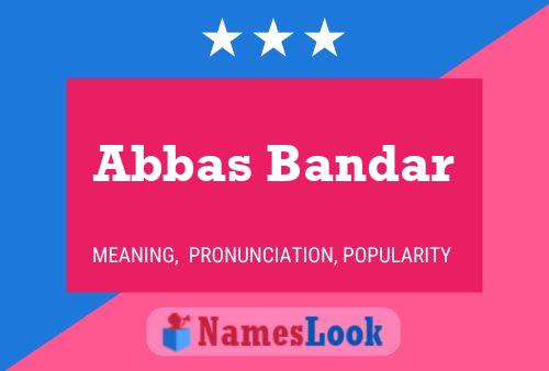 Постер имени Abbas Bandar