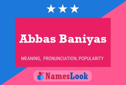 Постер имени Abbas Baniyas