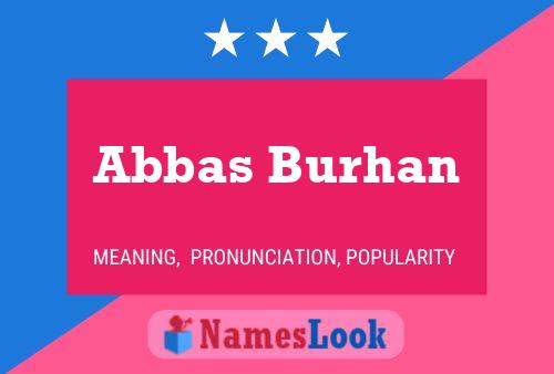 Постер имени Abbas Burhan