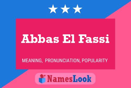 Постер имени Abbas El Fassi