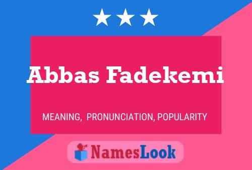 Постер имени Abbas Fadekemi